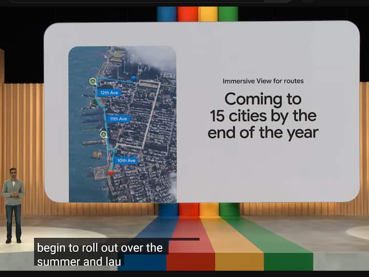 Google I/O 2023 Google Maps లీనమయ్యే వీక్షణ 3D మార్గాల ప్రారంభ వివరాలు